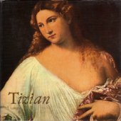 kniha Tizian [Monografie], Odeon 1976