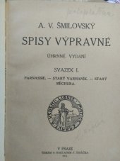 kniha Spisy výpravné Sv. V úhrnné vydání., F. Šimáček 1911