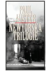 kniha Newyorská trilogie, Prostor 2008