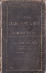 kniha Zeměpisný atlas pro střední školy gymnasia, realky, ústavy učitelské a školy obchodní, Eduard Hölzel 1900