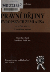 kniha Právní dějiny evropských zemí a USA (stručný nástin), Aleš Čeněk 2002