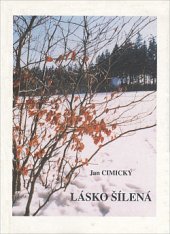 kniha Lásko šílená, Impreso Plus 1996