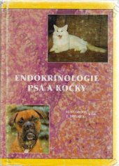 kniha Endokrinologie psa a kočky, Česká asociace veterinárních lékařů malých zvířat 1998