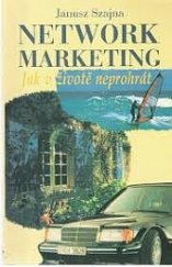 kniha Network marketing Jak v životě neprohrát, Medium 1996