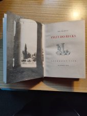 kniha Výlet do Řecka Několik dojmů z červnové cesty do Athén, Hanácká knihtiskárna 1933