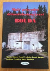 kniha Malý průvodce dělostřeleckou tvrzí Bouda, Společnost přátel československého opevnění 1998