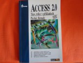 kniha Access 2.0 tipy, triky v příkladech, GComp 1995