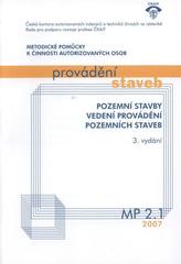 kniha Profesní informační systém ČKAIT [2007], Pro Českou komoru autorizovaných inženýrů a techniků činných ve výstavbě vydává Informační centrum ČKAIT 2007