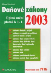 kniha Daňové zákony úplná znění platná k 1.1.2003, Grada 2003