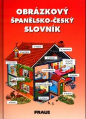 kniha Obrázkový španělsko-český slovník, Fraus 1997