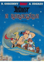 kniha Asterix a Rahazáda, Egmont 2008