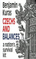 kniha Czechs and balances a nation's survival kit, Baronet 1998