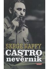 kniha Castro nevěrník, Levné knihy 2008