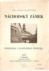 kniha Náchodský zámek turistická i vlastivědná příručka, s.n. 1935