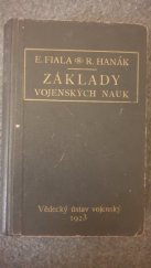 kniha Základy vojenských nauk Příručka pro důstojníky z povolání i záložní a poddůstojníky všech zbraní, Vědecký ústav vojenský 1923