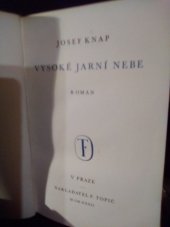 kniha Vysoké jarní nebe román, F. Topič 1932