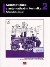kniha Automatizace a automatizační technika. II, - Automatické řízení, CP Books 2005