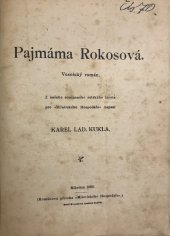 kniha Pajmáma Rokosová vesnický román, Dadák 1905