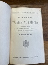 kniha Tajemství přírody vybrané statě ze spisů "Naturgeheimnis" a "Weltblick", J. Otto 1912