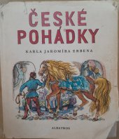 kniha České pohádky Karla Jaromíra Erbena, Albatros 1976