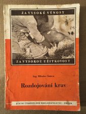 kniha Rozdojování krav, SZN 1953