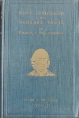 kniha Nový Jeruzalém a jeho nebeská nauka, Swedenborg Society 1938