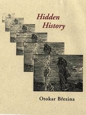 kniha Hidden History, Twisted Spoon Press 1997