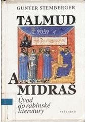 kniha Talmud a Midraš úvod do rabínské literatury, Vyšehrad 1999