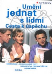 kniha Umění jednat s lidmi [cesta k úspěchu], Grada 2003