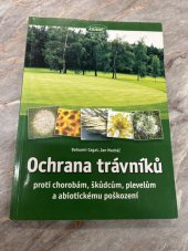 kniha Ochrana trávníků proti chorobám, škůdcům, plevelům a abiotickému poškození, Kurent 2005