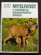 kniha Myslivost v evropských socialistických státech, Státní zemědělské nakladatelství 1985