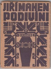 kniha Podivíni prosa, František Adámek 1907