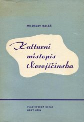 kniha Kulturní místopis Novojičínska, Vlastivědný ústav 1967