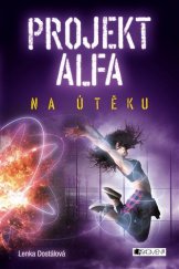 kniha Projekt Alfa Na útěku, Fragment 2018