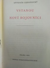 kniha Vstanou noví bojovníci, Práce 1951