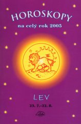 kniha Horoskopy na celý rok 2005 - Lev [23.7.-22.8., Delta 