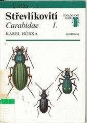 kniha Střevlíkovití = [Díl] I. Carabidae., Academia 1992