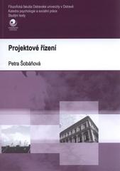 kniha Projektové řízení, Ostravská univerzita v Ostravě 2010