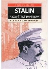 kniha Stalin a sovětské impérium, Levné knihy KMa 2006
