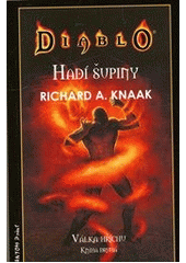 kniha Diablo:Válka hříchů 2. - Hadí šupiny, Fantom Print 2012