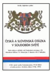 kniha Česká a slovenská otázka v soudobém světě naše zájmy a základy naší hodnotové orientace v EU, Konvoj 2004
