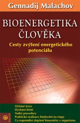 kniha Bioenergetika člověka Cesty zvýšení energetického potenciálu, Eugenika 2005