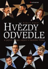 kniha Hvězdy odvedle a jejich stopy nejen v českém filmu, Grada 2014