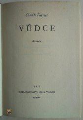 kniha Vůdce román, Jos. R. Vilímek 1931