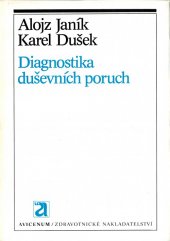 kniha Diagnostika duševních poruch, Avicenum 1987
