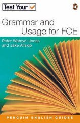 kniha Test Your Grammar and Usage for FCE, Penguin Books 2002