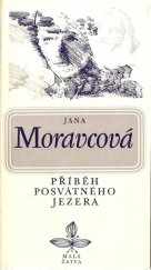 kniha Příběh posvátného jezera, Československý spisovatel 1976