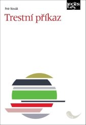 kniha Trestní příkaz, Leges 2021