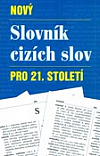 kniha Nový slovník cizích slov pro 21. století, Levné knihy 2018