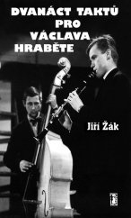 kniha Dvanáct taktů pro Václava Hraběte, Carpe diem 2024